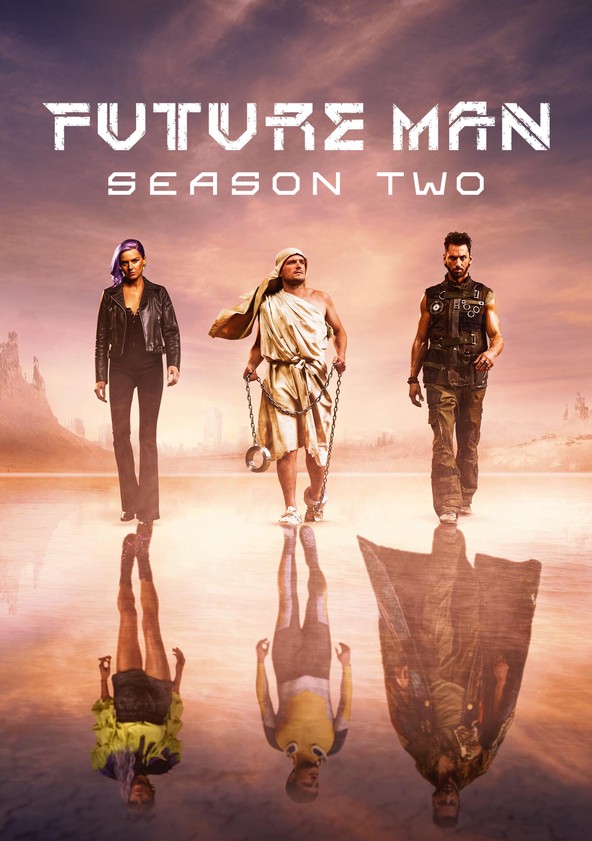 Future Man - Temporada 2