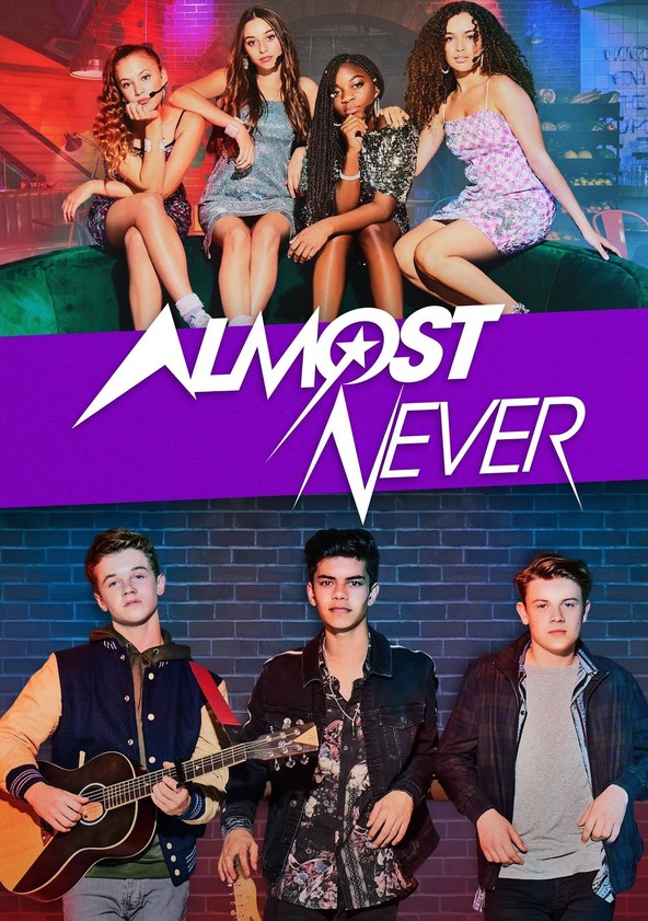 Almost Never - Temporada 1