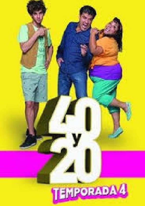 40 y 20 - Temporada 4