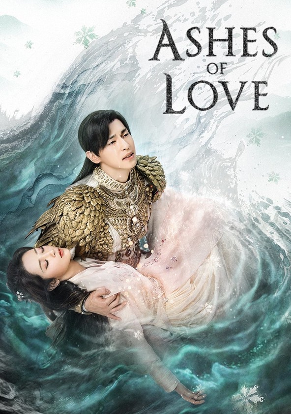Ashes of Love - Temporada 1