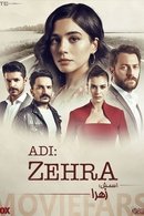 Adı: Zehra - Temporada 1
