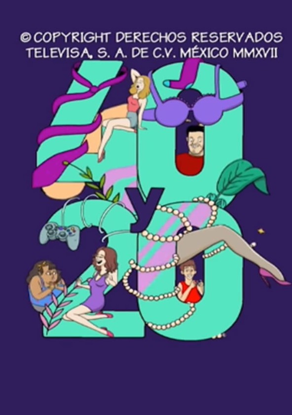 40 y 20 - Temporada 3