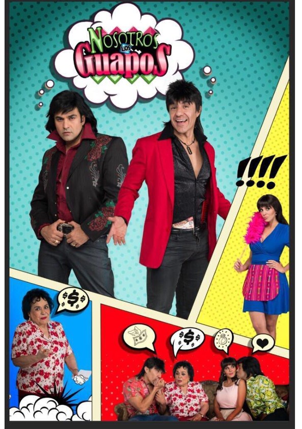 Nosotros los guapos - Temporada 2