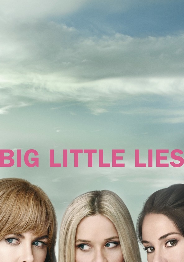 Big Little Lies - Temporada 1