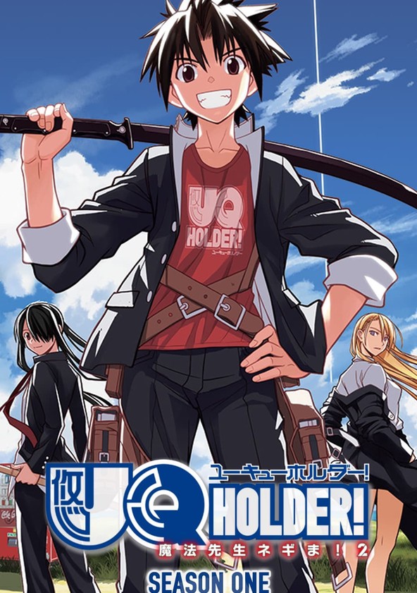 Uq Holder!: Mahô Sensei Negima! 2~ - Temporada 1