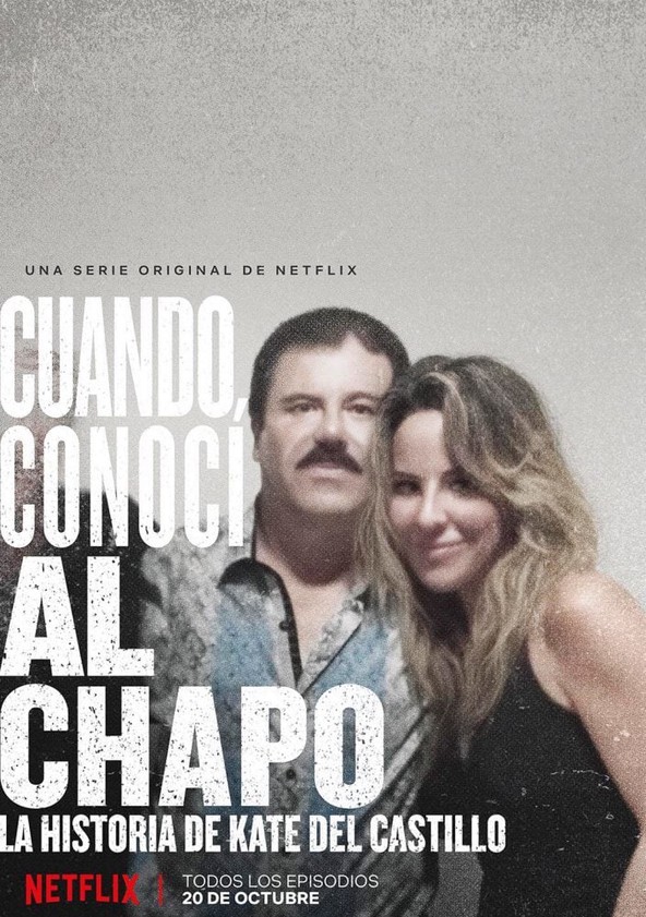 Cuando conocí al Chapo - Temporada 1