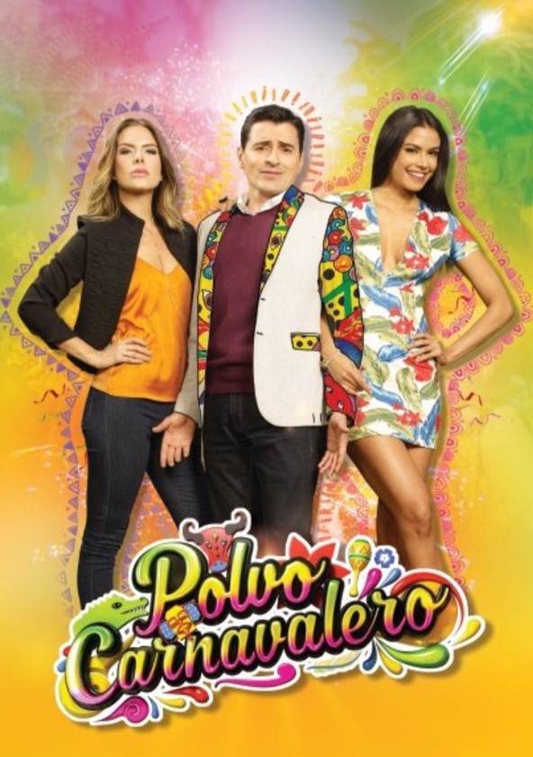 Polvo Carnavalero - Temporada 1