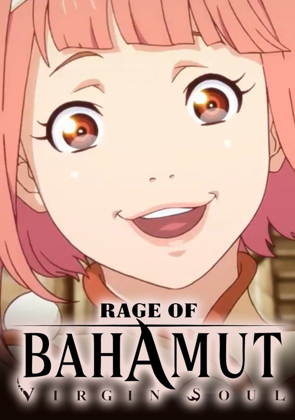 La furia de Bahamut: Alma virgen - Temporada 1