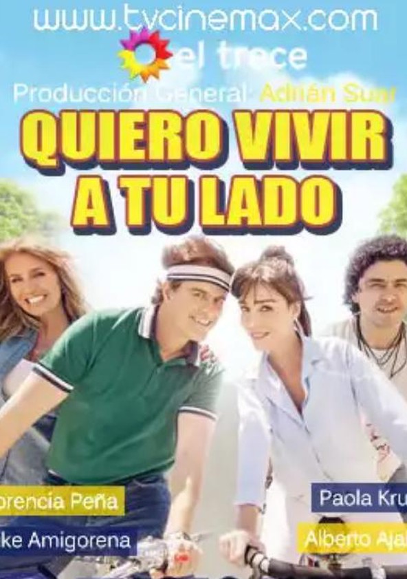 Quiero vivir a tu lado - Temporada 1