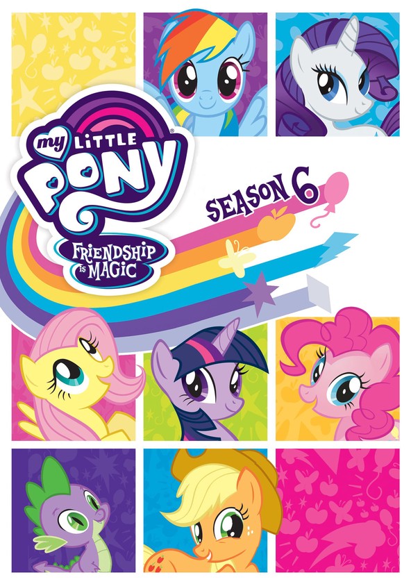 My Little Pony: La magia de la amistad - Temporada 6