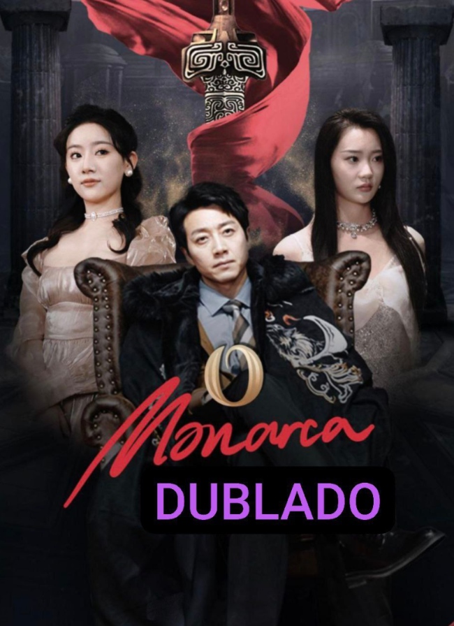 O MONARCA - Temporada 1