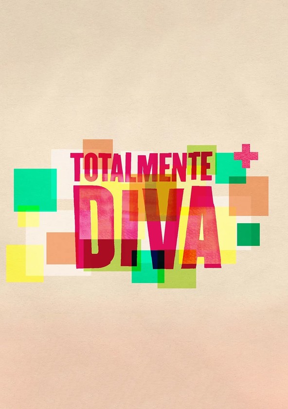 Totalmente Diva - Temporada 1
