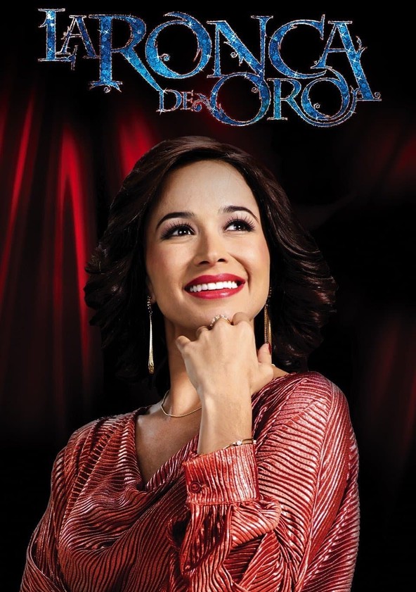 La ronca de oro - Temporada 1