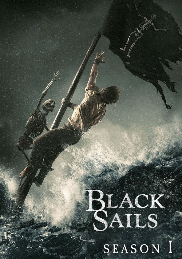 Black Sails - Temporada 1