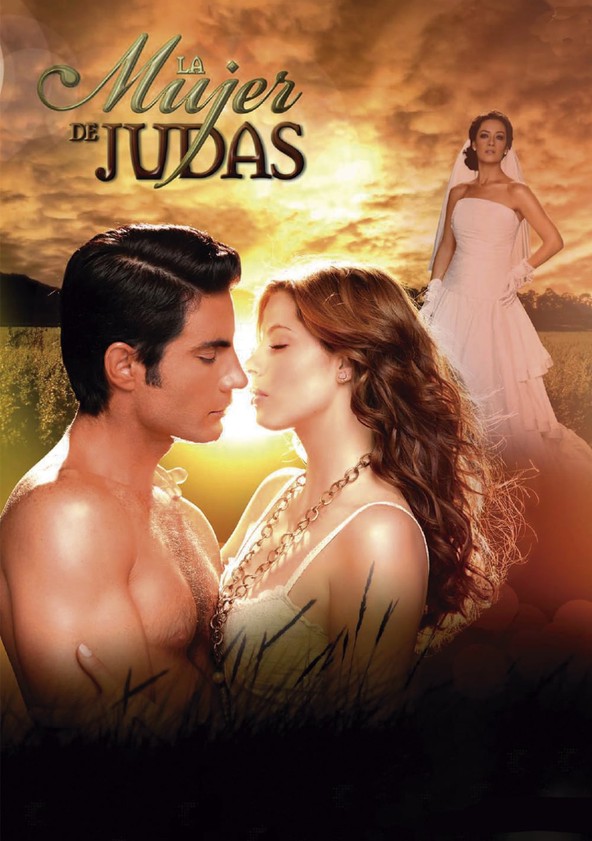 La mujer de Judas - Temporada 1