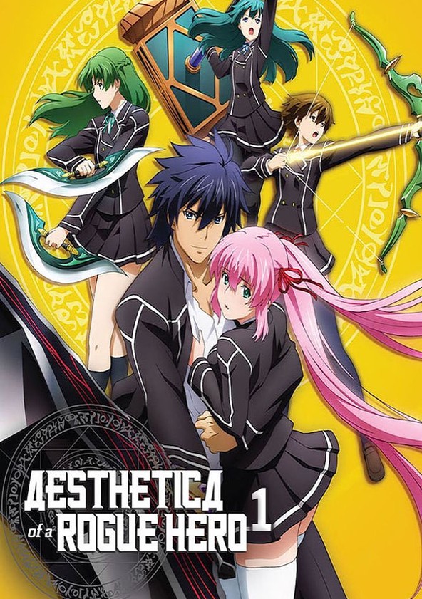 Aesthetica of a Rogue Hero - Temporada 1