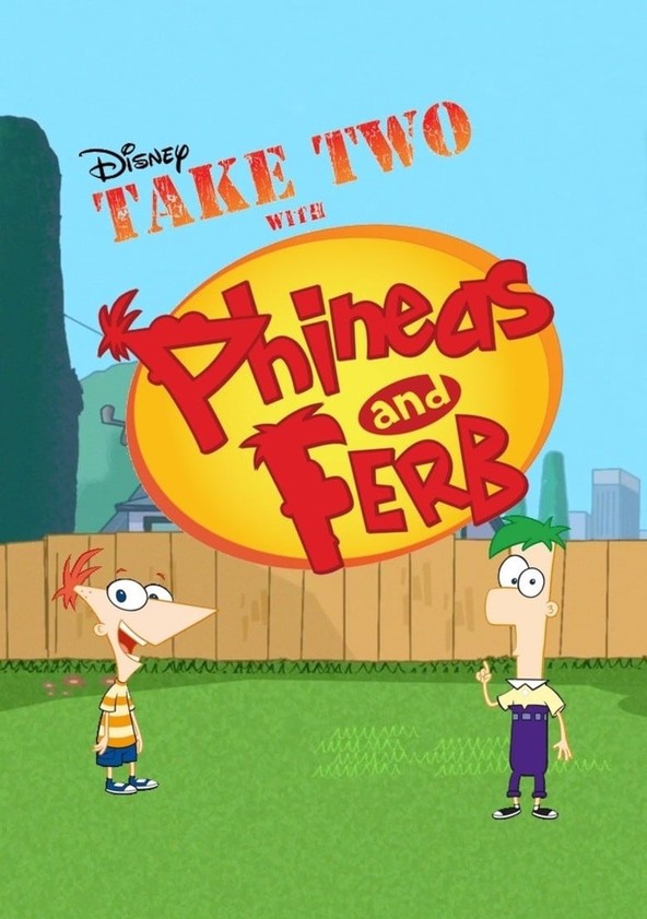 Take Two with Phineas and Ferb - Temporada 1