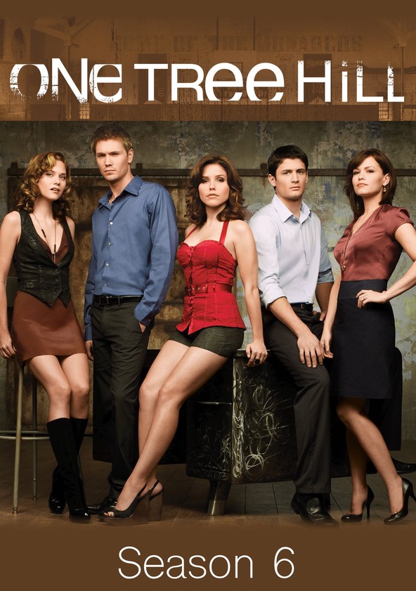 One Tree Hill - Temporada 6