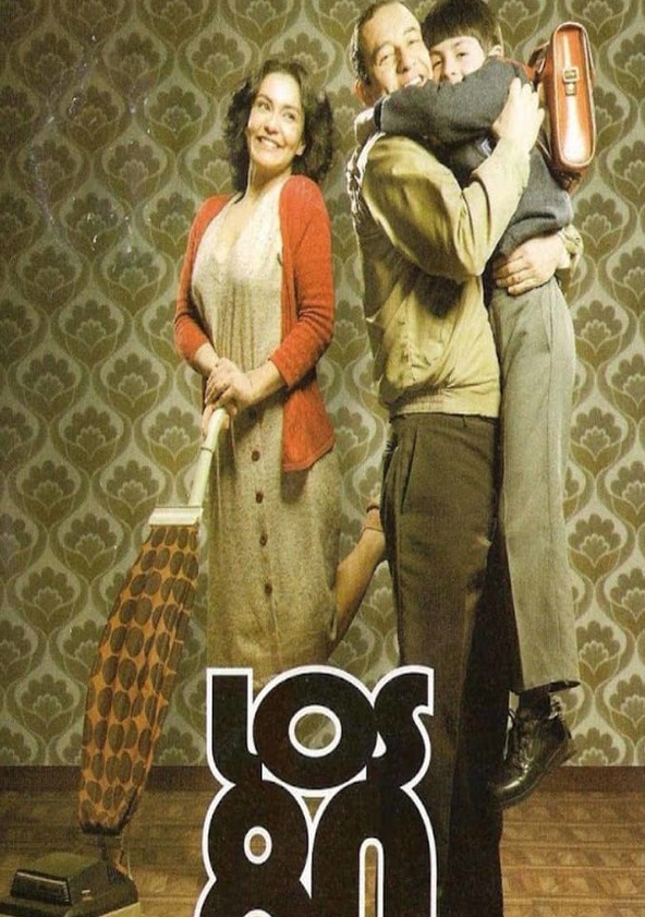 Los 80 - Temporada 1