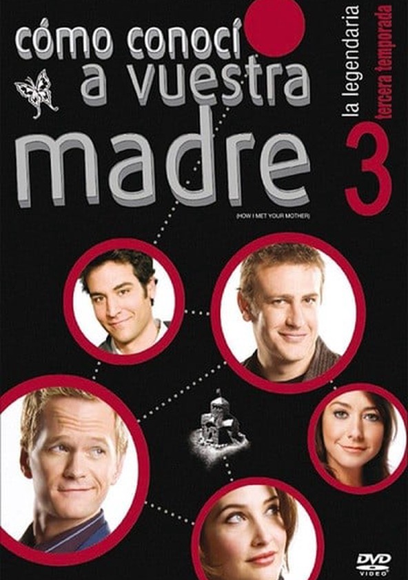 How I Met Your Mother. Cómo conocí a tu madre - Temporada 3