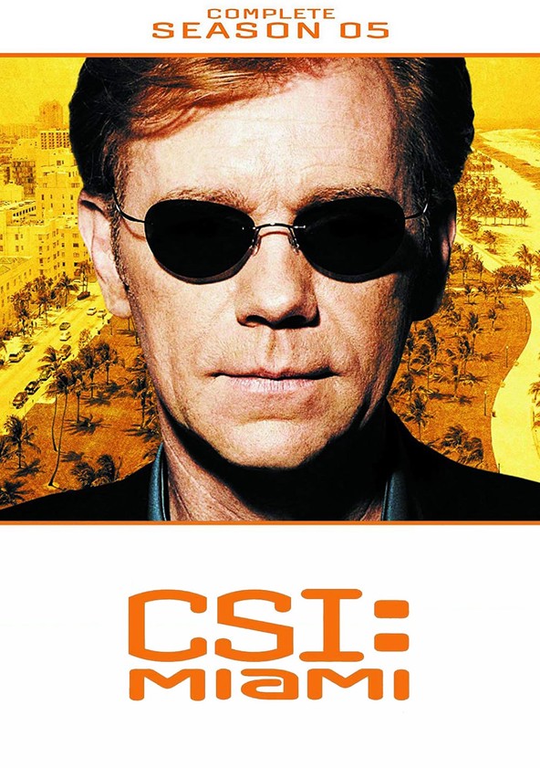 CSI: Miami - Temporada 5