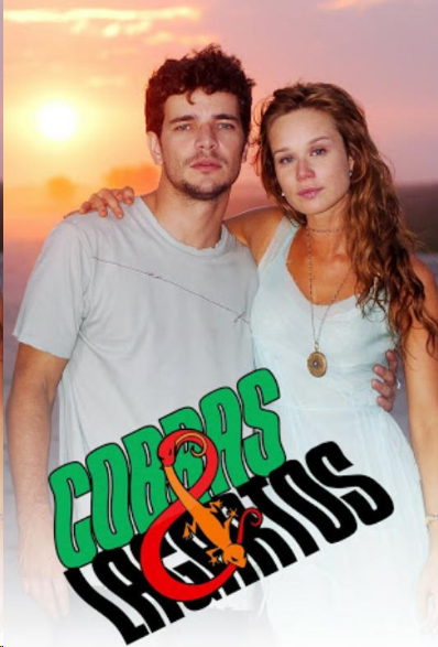 Cobras & Lagartos - Temporada 1