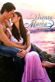 Contra viento y marea - Temporada 1