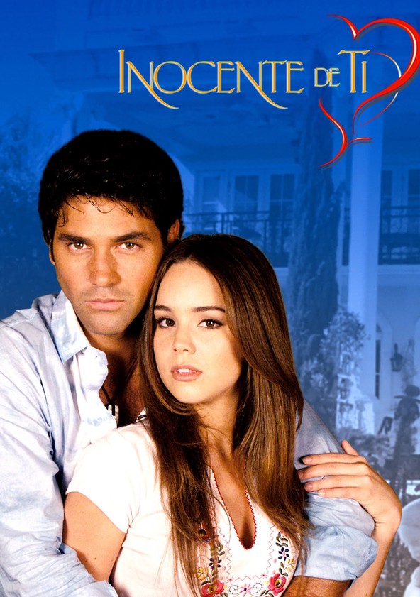 Inocente de ti - Temporada 1