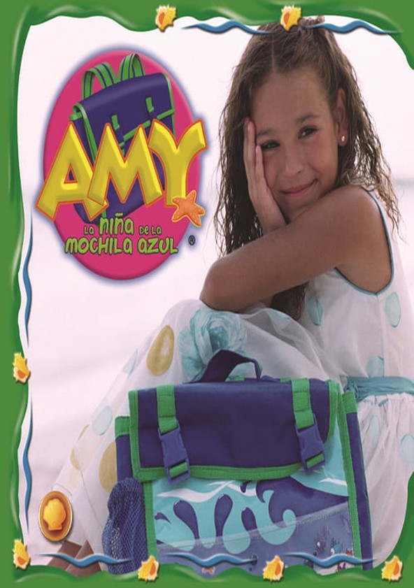 Amy, la niña de la mochila azul - Temporada 1