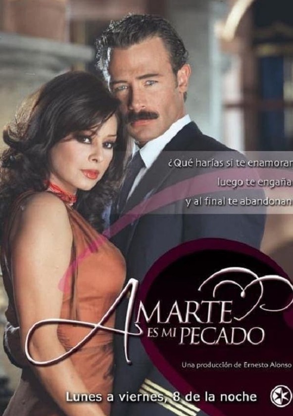 Amarte es mi pecado - Temporada 1