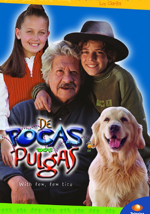 De pocas, pocas pulgas - Temporada 1