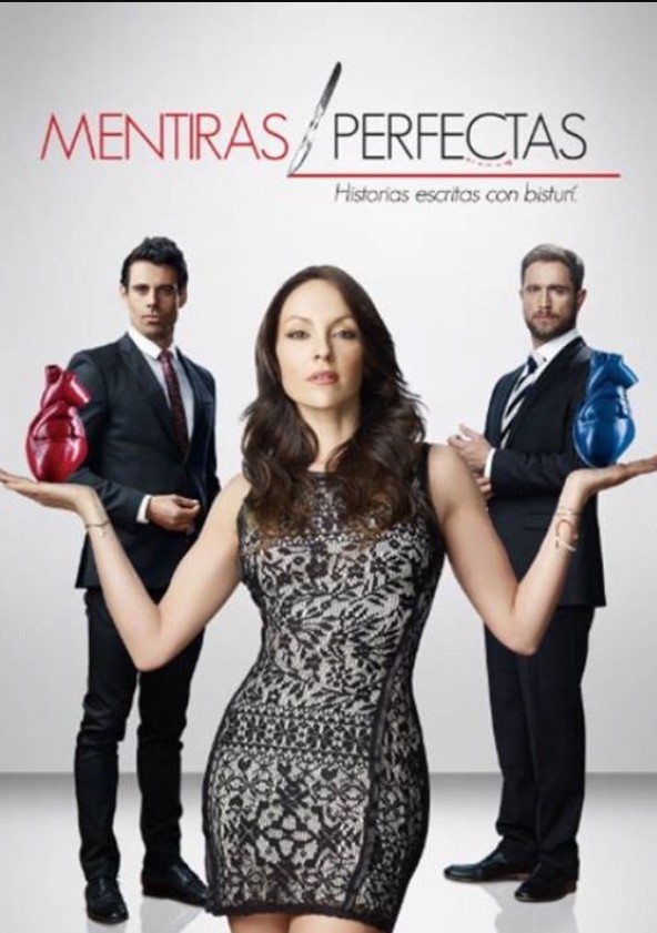 Mentiras Perfectas - Temporada 1
