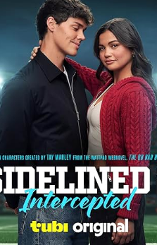 Sidelined 2: Intercepted