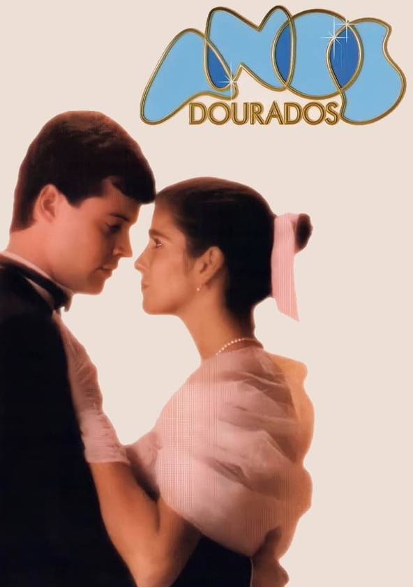 Anos Dourados - Temporada 1