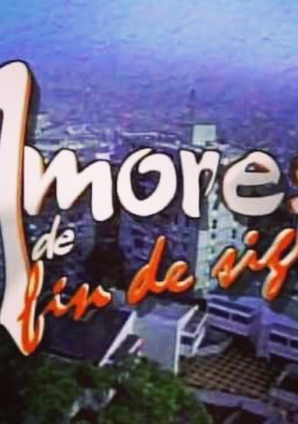 Amores de fin de siglo - Temporada 1