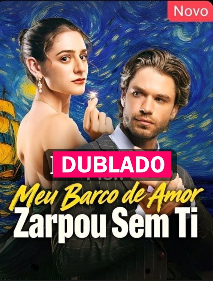 MEU BARCO DE AMOR ZARPOU SEM TI - Temporada 1