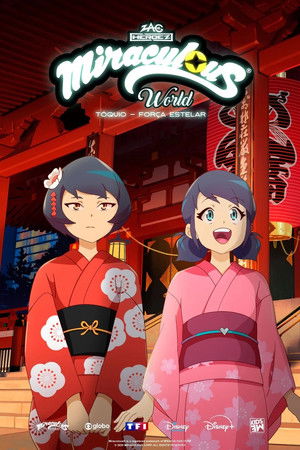 Miraculous World: Tóquio – Força Estelar