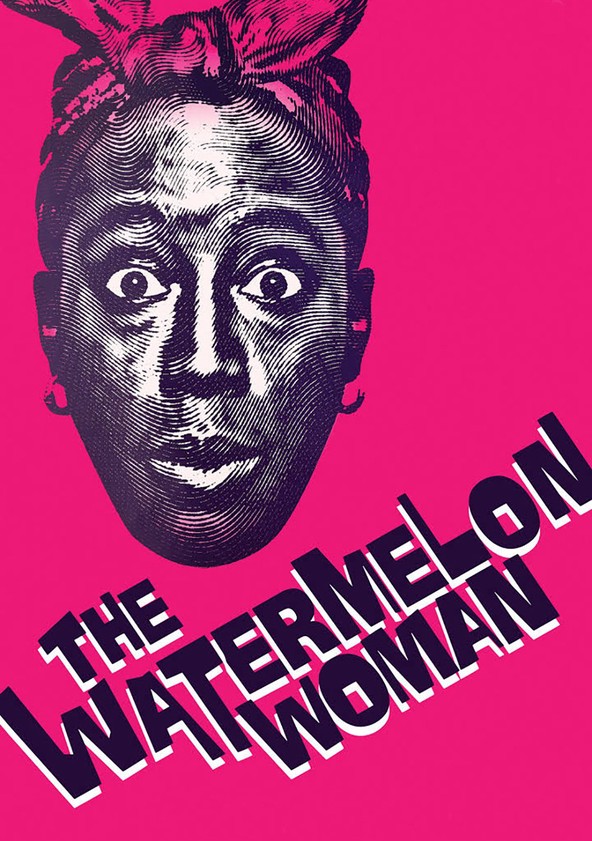 The Watermelon Woman