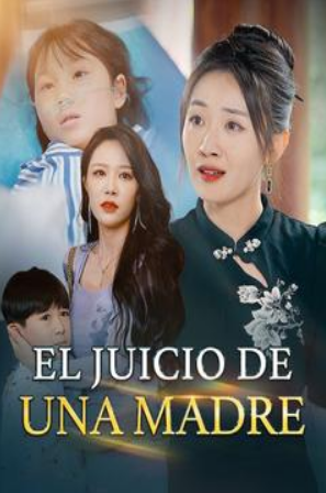 El Juicio de una Madre (Sub Español) - Temporada 1