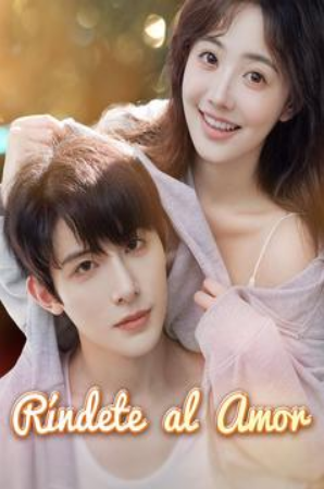 Ríndete al Amor - Temporada 1