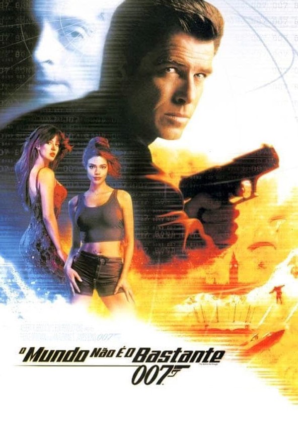 007 - O Mundo Não é o Bastante