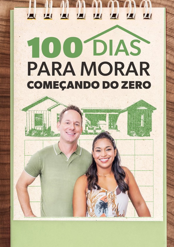 100 Dias Para Morar: Começando do Zero - Temporada 6