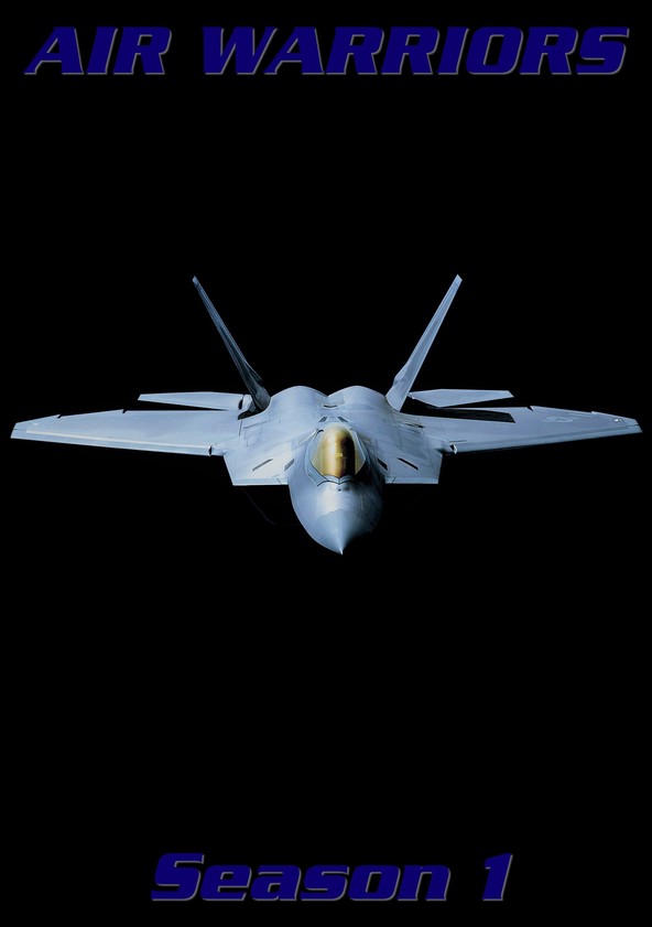 Air Warriors - Temporada 1