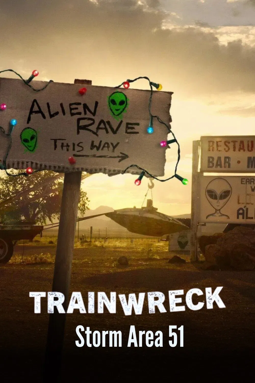 Trainwreck: Storm Area 51 - Temporada 1