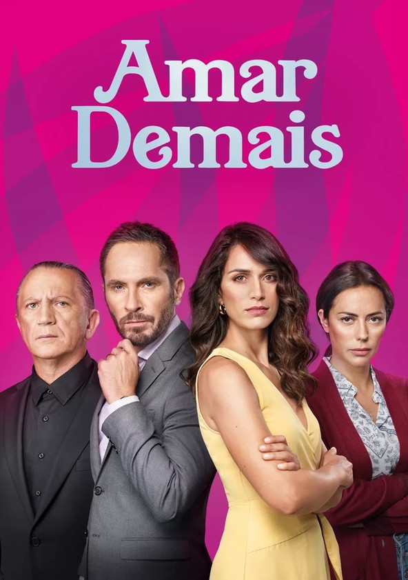 Amar Demais - Temporada 2