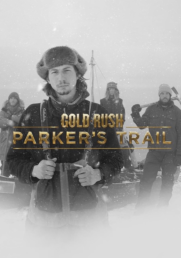 Febre do Ouro: O Desafio de Parker - Temporada 1