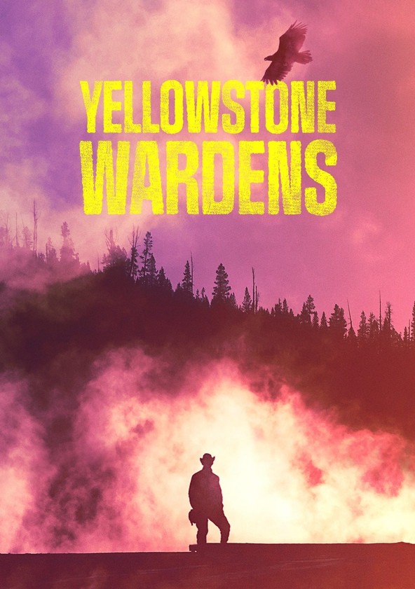 Yellowstone Wardens - Temporada 6