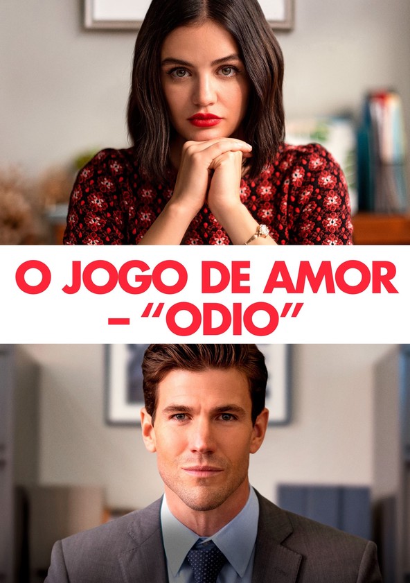 O Jogo do Amor - Ódio