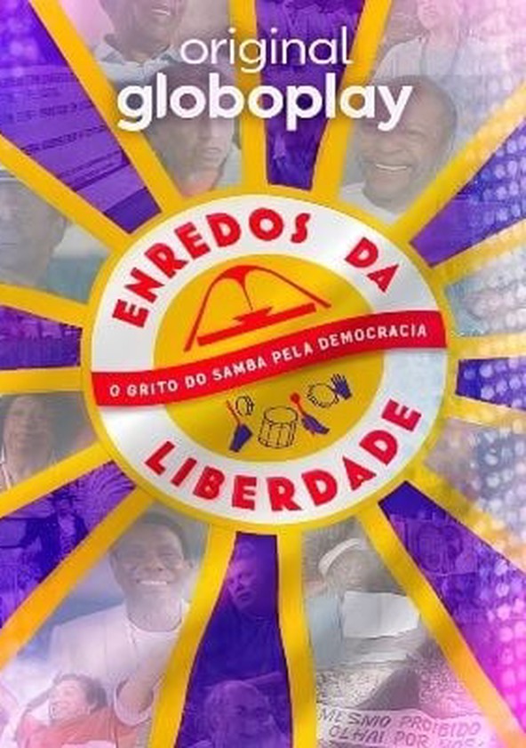 Enredos da Liberdade: O Grito do Samba pela Democracia - Temporada 1