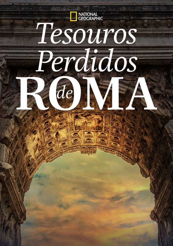 Tesouros Perdidos de Roma - Temporada 1
